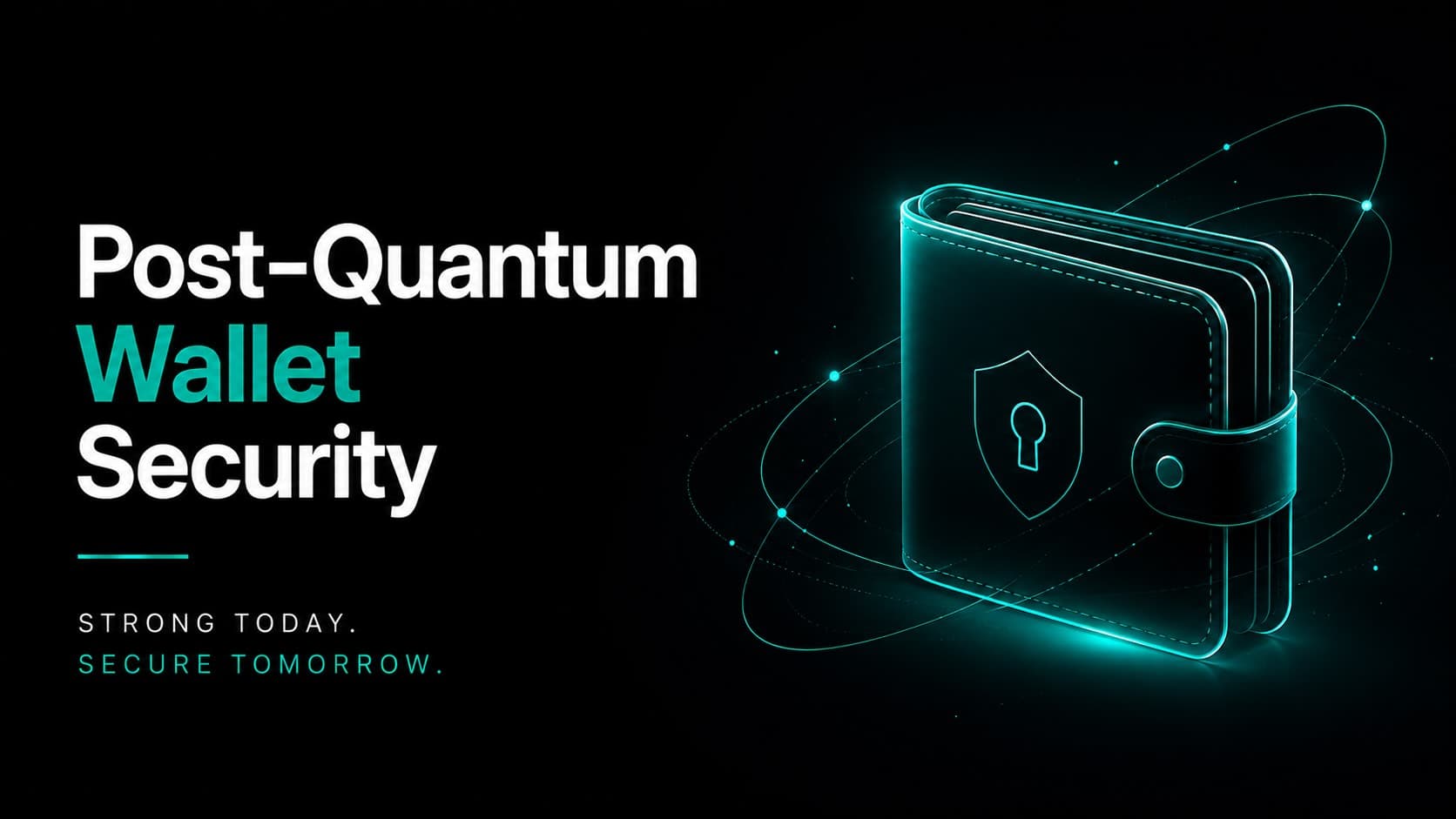 Three-dimensional dark bifold wallet with a teal shield-and-keyhole icon, surrounded by teal orbital ellipse rings, heading "Post-Quantum Wallet Security"